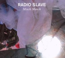 Misch Masch von Radio Slave | CD | Zustand sehr gut