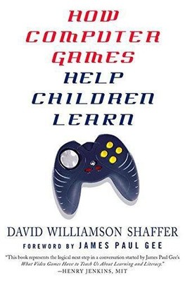 How Computer Games Help Children Learn - Shaffer, D.