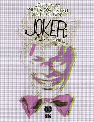 JOKER KILLER SMILE #2 (2019) LEMIRE 10¾ X 8½ OVERSIZED SQUAREBOUND ~ UNREAD NM