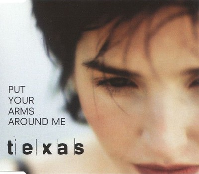 Put Your Arms Around Me Texas