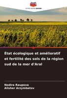 Nodira Raupova (U. A.) | ÉTat éCologique Et AméLioratif Et Fertilité Des Sols...