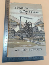 From The Valley I Came Wil Jon Edwards Hardback 1st 1956 Angus And Robertson
