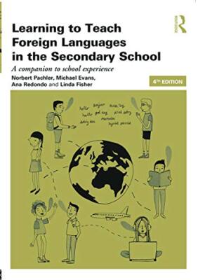 Learning to Teach Foreign Languages in the Secondary School: A companion to s...