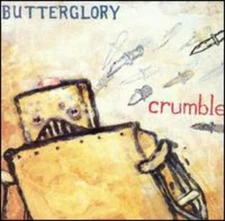 BUTTERGLORY Crumble by Butterglory Canada Import (CD, 1994) 💿 Merge Records VG+