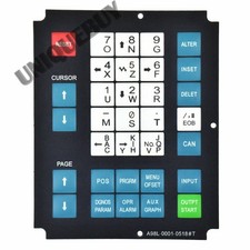 Membrane Keypad for Fanuc OT-A98L-0001-0518#T Keysheet Keyboard Switch Button