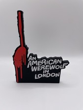 An American Werewolf In London Sign