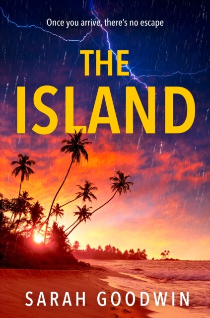 The Island, Fiction – Thriller , Paperback, Sarah Goodwin - Image 9