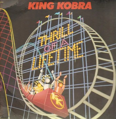 King Kobra Thrill Of A Lifetime EMI Vinyl LP