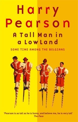 A Tall Man In A Low Land by Harry Pearson PAPERBACK 9780349112060