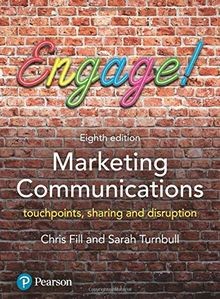 Marketing Communications: touchpoints, sharing and disru... | Buch | Zustand gut