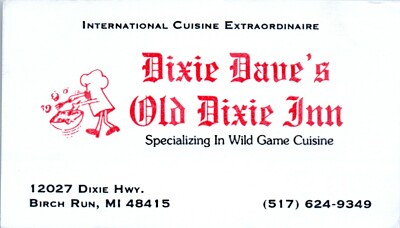 Dixie Dave's Old Dixie Inn Birch Run, Wild Game Cuisine Business Card Michigan