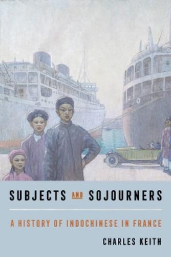 Charles Keith Subjects and Sojourners (Tascabile)