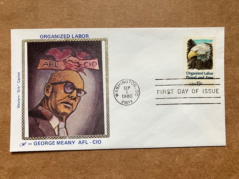 1980 15c Eagle, Organized Labor 1831 Western Silk First Day Cover