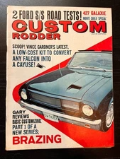 July 1963 Custom Rodder Magazine ~ Brazing, 427 Galaxie Road Test, Falcon Cayuse