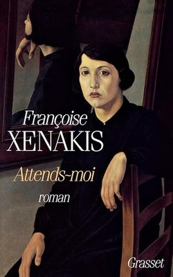 Warte auf mich - Xenakis, Françoise