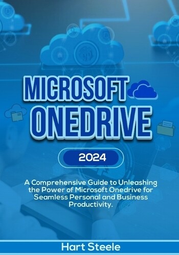 Hart Steele Microsoft OneDrive 2024 (Tascabile)