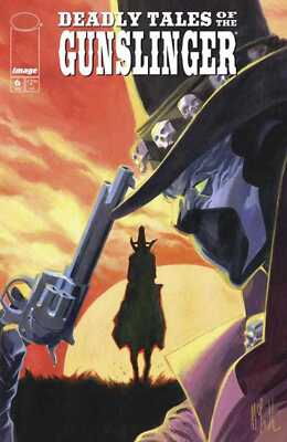Deadly Tales Of The Gunslinger Spawn #6 Cover B Marco Failla Variant Comic Book