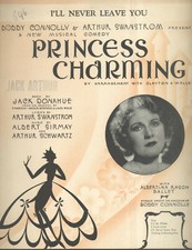 PRINCESS CHARMING Broadway Show Sheet Music "I'll Never Leave You"