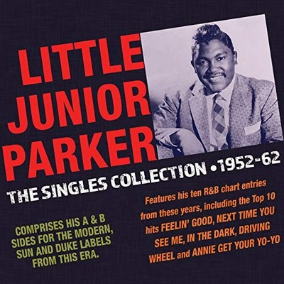 Parker, L: Little Junior Parker Singles Collection 1952-62