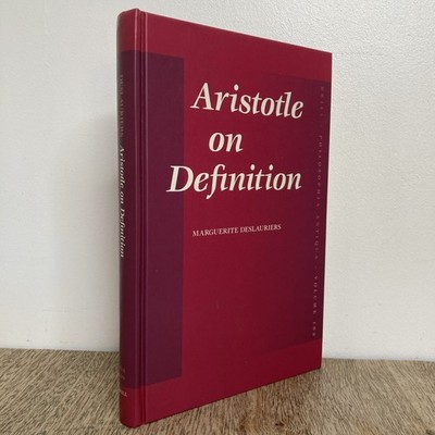 Aristotle on Definition - Marguerite Deslauriers. Rare Ancient Philosophy Book