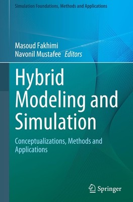 Hybrid Modeling and Simulation Masoud Fakhimi