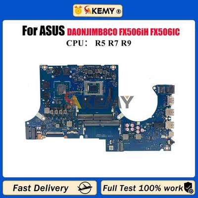 DA0NJIMB8C0 Motherboard For ASUS FX506iH FX506II FX506IC Mainboard W/CPU