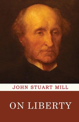On Liberty John Stuart Mill Taschenbuch Englisch 2023 Classy Publishing