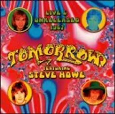 Tomorrow (Feat Steve Howe) - Live & Unreleased 1967