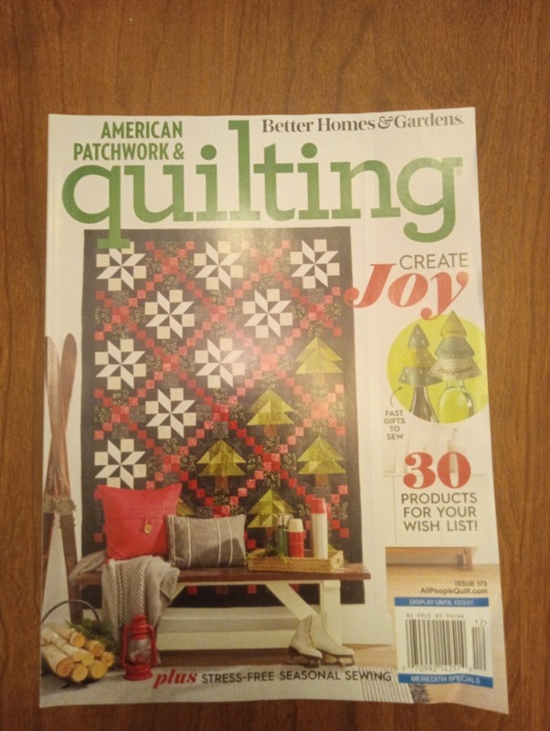 American Patchwork & Quilting Magazine,* Create Joy * December, 2021 * Issue 173