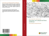 Karen Furtado Timbó (U. A.) | Concreto Com AdiçãO De Fibras SintéTicas | Buch