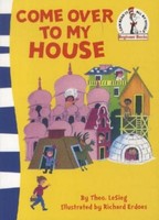 Come Over To My House Dr. Seuss
