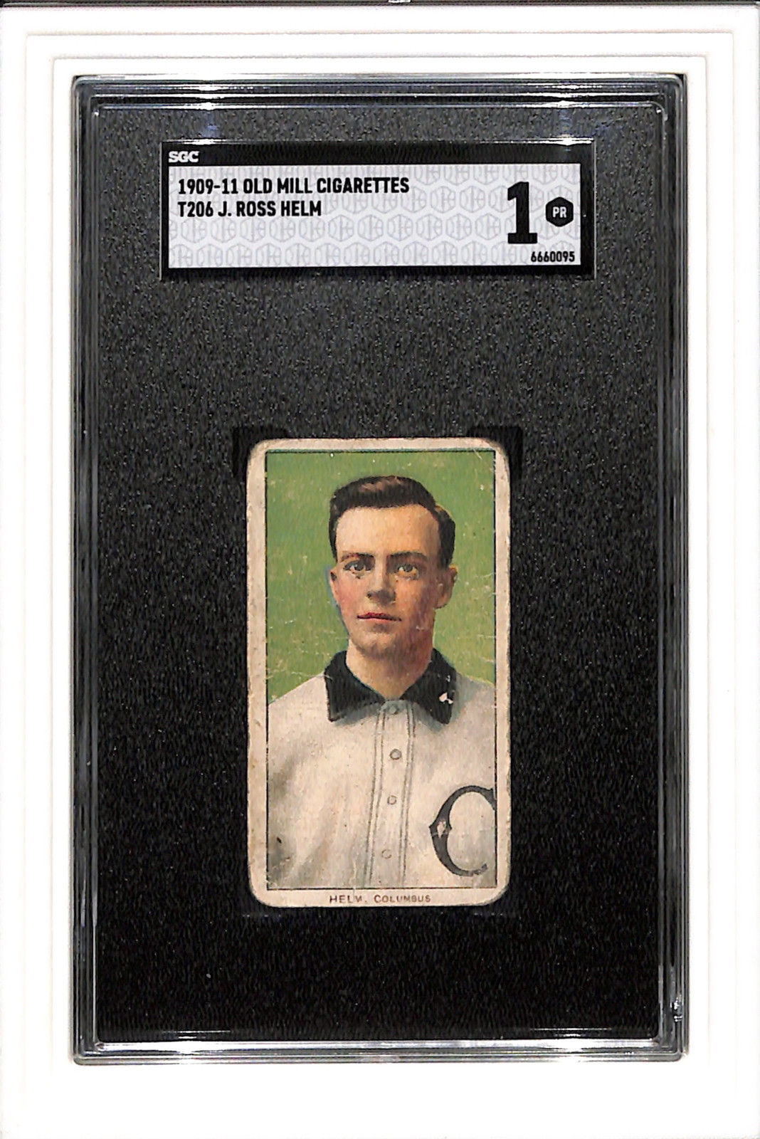 1909-11 T206 J Ross Helm Old Mill Southern League SGC 1 SN 6660095