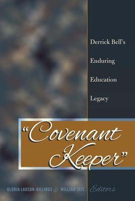 «Covenant Keeper» Derrick Bell s Enduring Education Legacy Social Justice Acr...