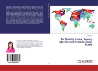 Linyue Li | Air Quality Index, Equity Market And International Trade | Buch