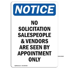 No Solicitation Salespeople And OSHA Notice Sign Metal Plastic Decal