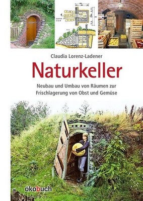 Naturkeller | Claudia Lorenz-Ladener | deutsch