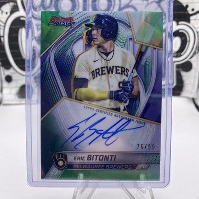 ERIC BITONTI 2025 Bowman Best *ON CARD AUTO /99* #B25-EBI *BREWERS*