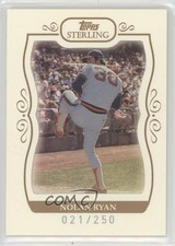 2008 Topps Sterling 21/250 Nolan Ryan #199 HOF e8a