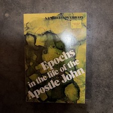 Epochs in the Life of the Apostle John by A. T. Robertson & 10 Other Books