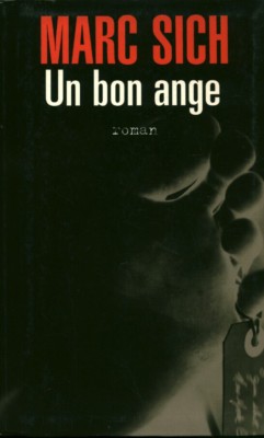Buch Ein guter Engel Marc Sich Polizist Plon Verlag Das große Buch des Monats 2003 
