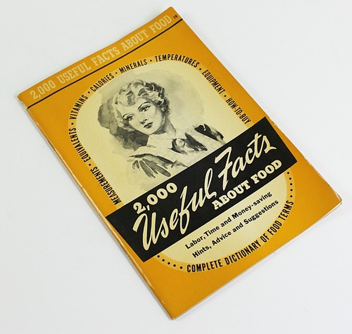 2000 USEFUL FACTS ABOUT FOOD Recipe Booklet 1941 Culinary Arts Institute Pics