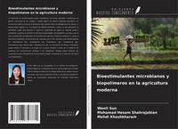 Wenli Sun (U. A.) | Bioestimulantes Microbianos Y BiopolíMeros En La...