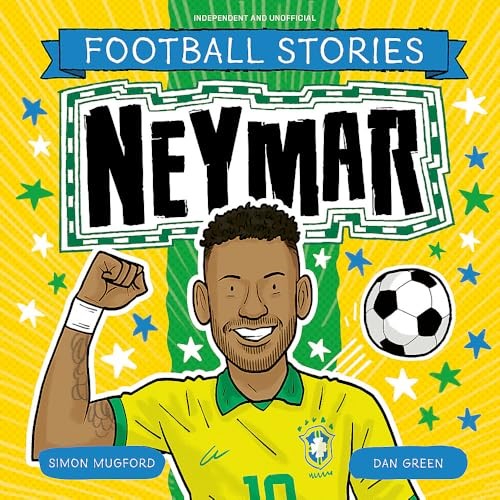 Football Stories: Neymar Simon Mugford - Image 2