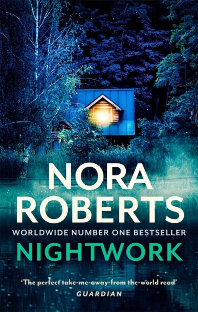 Nightwork by Nora Roberts (Hardback Book)