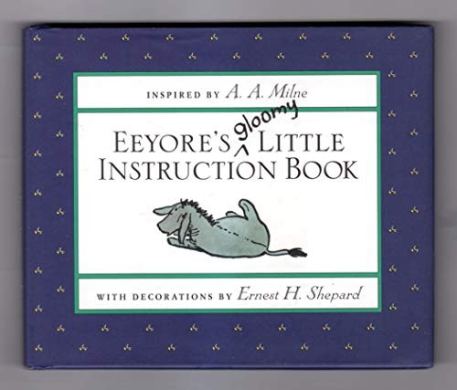 Eeyore's Gloomy Little Instruction Book by Powers, Joan 0525455191 The Fast FreeFREE US DELIVERY | ISBN: 0525455191 | Quality Books