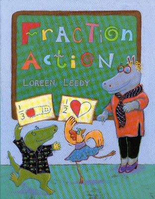 Loreen Leedy Fraction Action (Paperback)