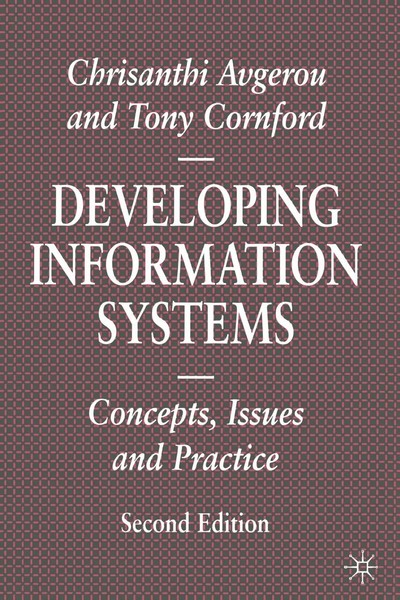 Developing Information Systems Concepts, Issues And Practice Avgerou (U. A.)-image