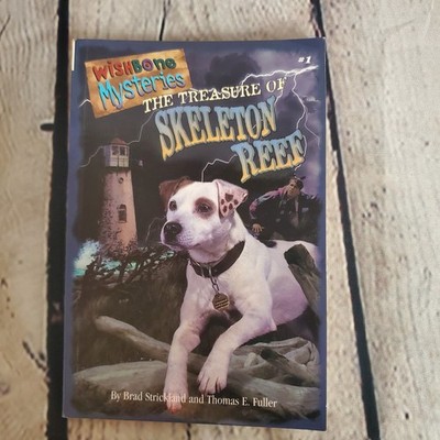 The Treasure Of Skeleton Reef Wishbone Mysteries 1 Brad Strickland/Thomas Fuller