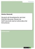 Deutsch Als Fremdsprache Mit Dem Dach(L)-Konzept. Einsatz Im Daf-Unterricht Und