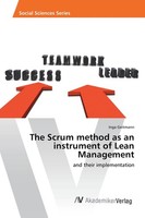 The Scrum Method As An Instrument Of Lean Management Inga Geitmann